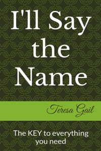 I'll Say the Name