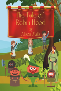 Tale of Robin Hood