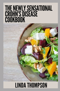 Newly Sensational Crohn's Disease Cookbook