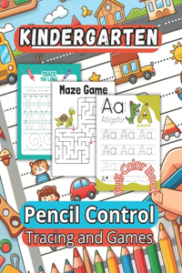 Kindergarten Pencil Control Tracing and Games