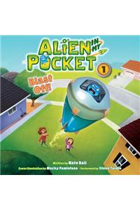 Alien in My Pocket: Blast off!