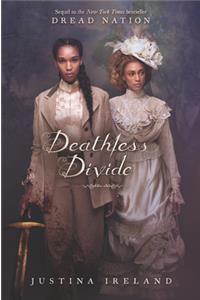Deathless Divide