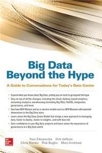 Big Data Beyond the Hype: A Guide to Conversations for Today's Data Center