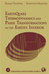 Earthquake Thermodynamics and Phase Transformation in the Earth's Interior