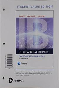 International Business, Student Value Edition + 2019 Mylab Management with Pearson Etext -- Access Card Package