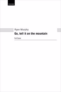 Go, tell it on the mountain