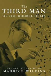Third Man of the Double Helix