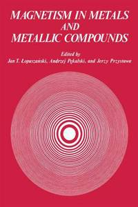 Magnetism in Metals and Metallic Compounds