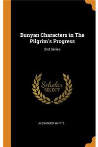 Bunyan Characters in the Pilgrim's Progress