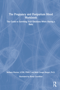 Pregnancy and Postpartum Mood Workbook