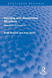 Housing and Residential Structure