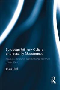 European Military Culture and Security Governance