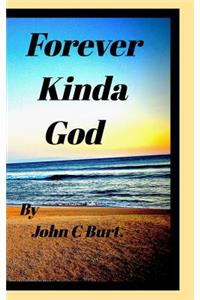 Forever Kinda God.