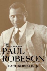 Undiscovered Paul Robeson