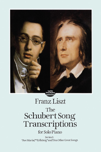 Schubert Song Transcriptions for Solo Piano/Series I