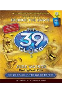 The 39 Clues #4: Beyond the Grave - Audio