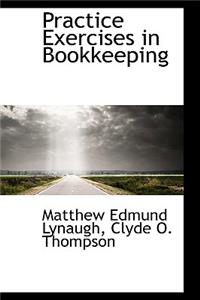 Practice Exercises in Bookkeeping