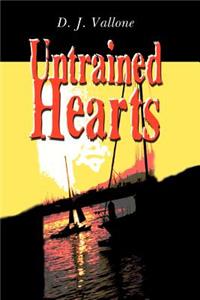 Untrained Hearts