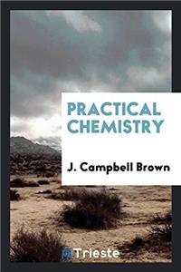 Practical chemistry