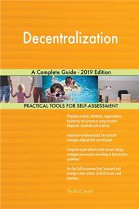 Decentralization A Complete Guide - 2019 Edition