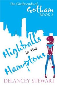 Highballs in the Hamptons