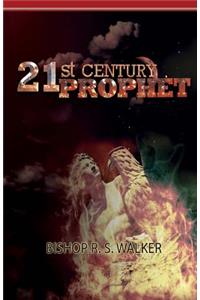 21st Century Prophet