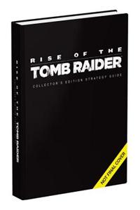 Rise of the Tomb Raider Collector's Edition Guide