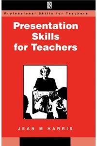 Presentation Skills for Teachers