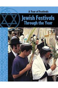 Jewish Festivals Through The Year