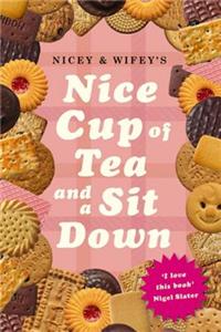 Nice Cup Of Tea And A Sit Down