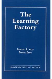 The Learning Factory