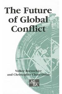 Future of Global Conflict