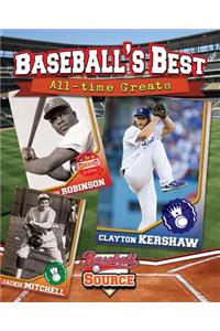 Baseball's Best: All-Time Greats