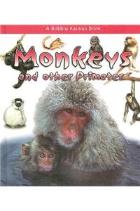 Monkeys and Other Primates