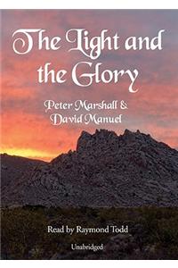 The Light and the Glory