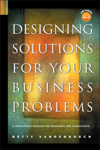 Designing Solutions for Your Business Problems