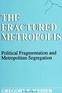 Fractured Metropolis