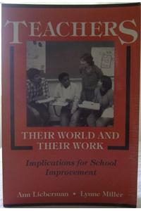 Teachers - Their World and Their Work