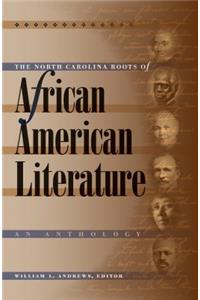North Carolina Roots of African American Literature