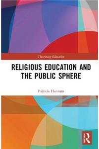 Religious Education and the Public Sphere