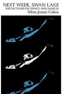 Next Week, Swan Lake