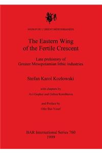 Eastern Wing of the Fertile Crescent