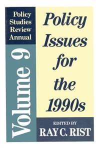 Policy Issues for the 1990's