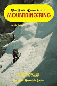 The Basic Essentials of Mountaineering
