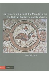 Butrint Baptistery and Its Mosaics