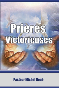 Prieres Victorieuses