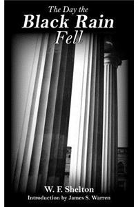 The Day the Black Rain Fell