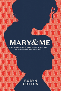 Mary and Me