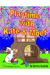 Playtime with Kate and Moet