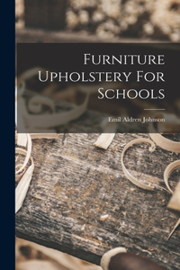 Furniture Upholstery For Schools